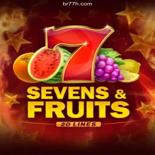 Explore the Thrilling World of SevensFruits20 at 77h.com - Brazil's Premier Online Casino for 2026